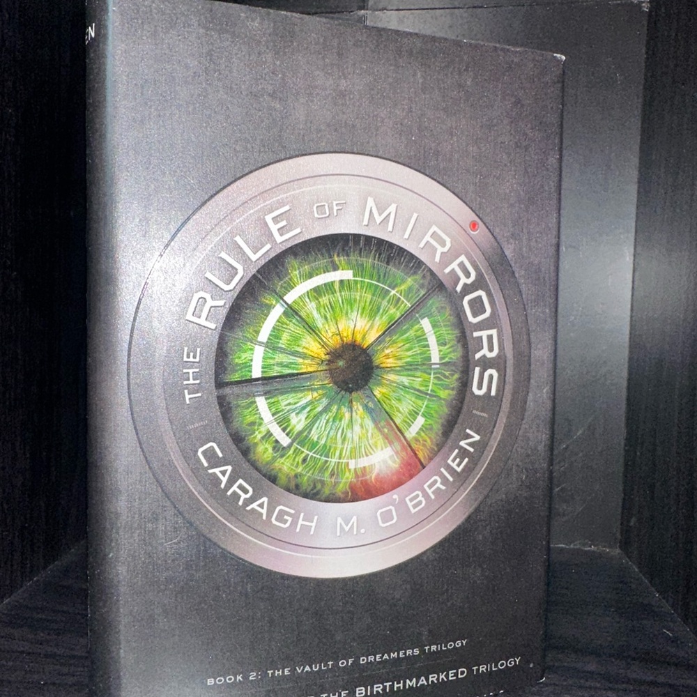 The Rule of Mirrors by Caragh M. O'Brien